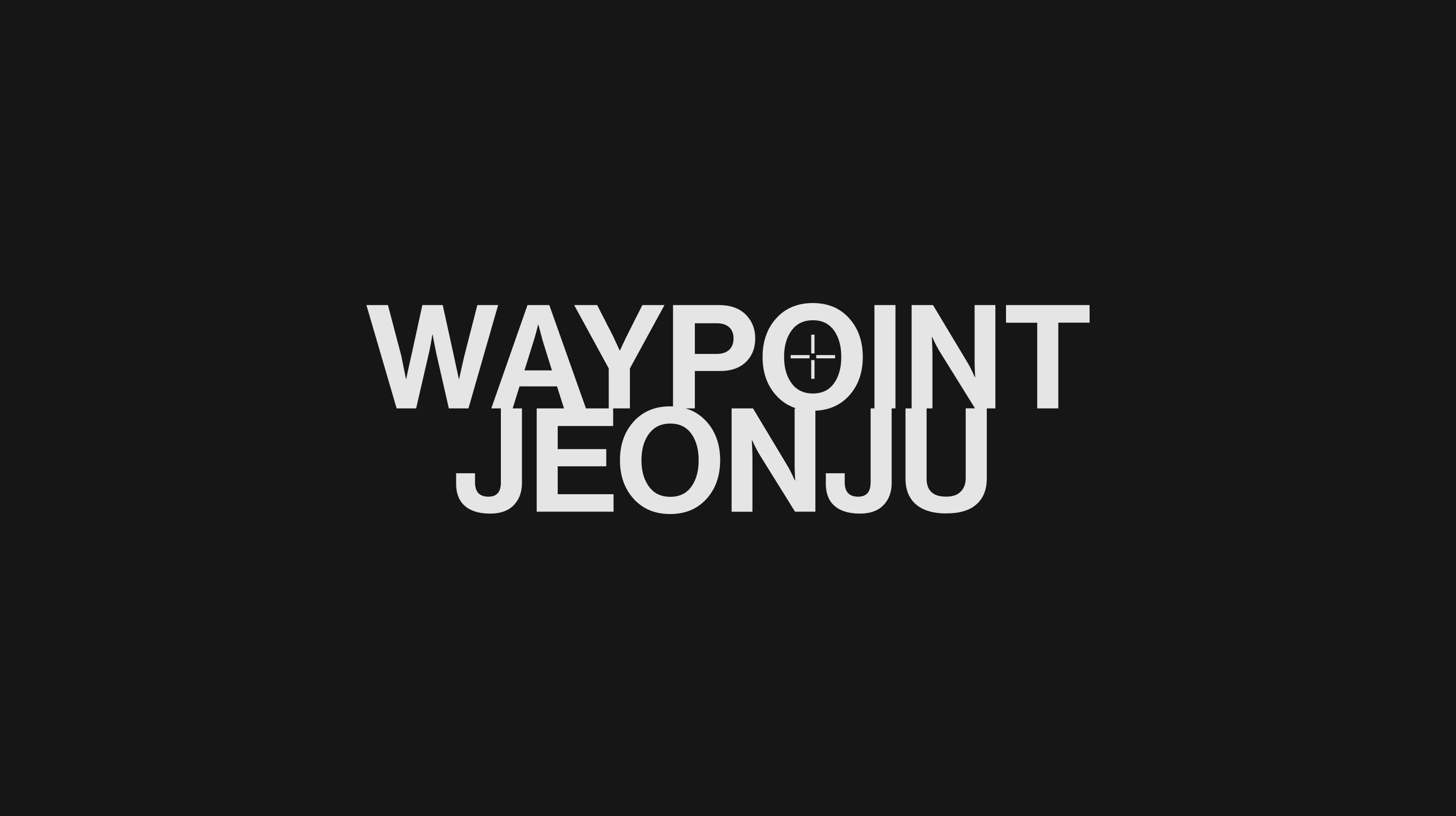 WAYPOINT JEONJU